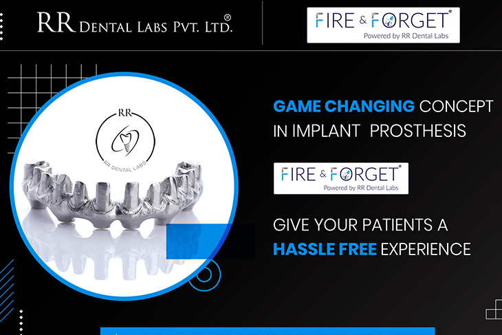 FIRE & FORGET” – A Technological Revolution By RR Dental Labs